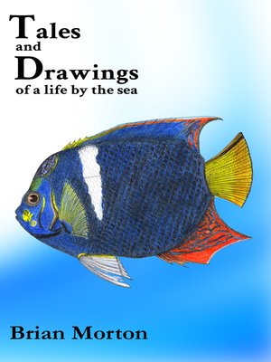 cover image of Tales and Drawings of a Life by the Sea